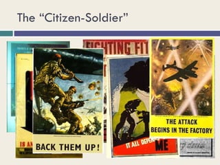 The “Citizen-Soldier” 