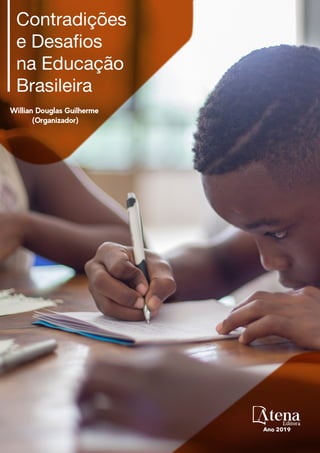 Contradições e Desafios na Educação Brasileira 
