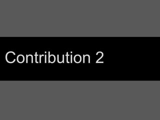 Contribution 2