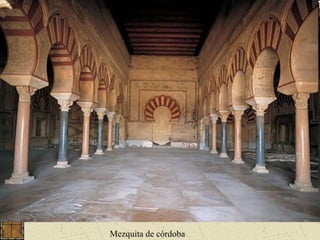 Mezquita de córdoba
 