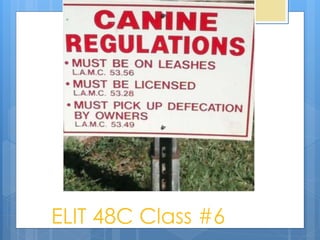 ELIT 48C Class #6
 