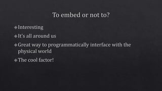 Embedded programming on r pi and arduino