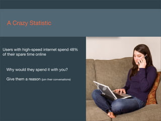 Engage Your Online Community
