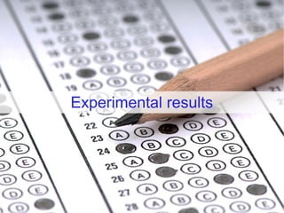 Experimental results




ESWC - May 2012       Assessing Linked Data mappings   17/25
 
