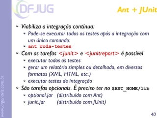 Implementando Implementando eXtreme treme Programming rogramming em em Java Java
