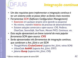Implementando Implementando eXtreme treme Programming rogramming em em Java Java