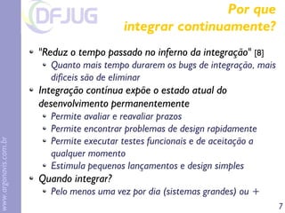 Implementando Implementando eXtreme treme Programming rogramming em em Java Java