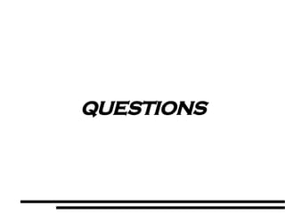 QUESTIONS 