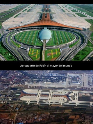 Aeropuerto de Pekín el mayor del mundo
 