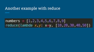 Another example with reduce
 