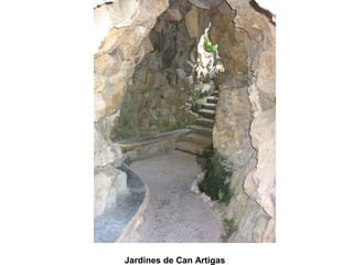 Jardines de Can Artigas
 