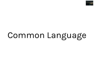 Common Language
 