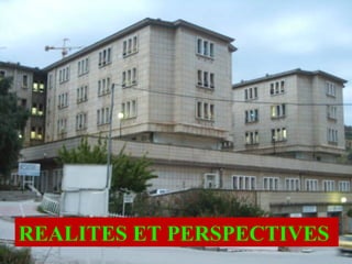 Matériel & méthodes
Partie pratique
REALITES ET PERSPECTIVES
 