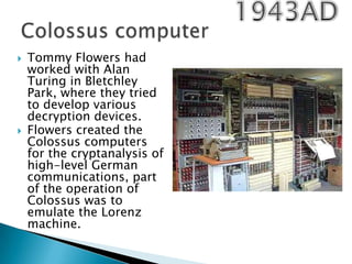 Howard Hathaway Aiken Born March 8, 1900Died March 14, 1973Born in Hoboken, New JerseyHe envisioned an electro-mechanical computing device that could do much of the tedious work for him. With help from Grace Hopper and funding from IBM, the machine was completed in 1944.Howard H. Aiken