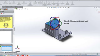 Step 5: Mouseover the correct
arrow
 
