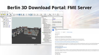 Berlin 3D Download Portal: FME Server
 