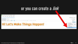 82
or you can create a link
© Your Keen & Crisp VP | KevChavez.com | All Rights Reserved
 