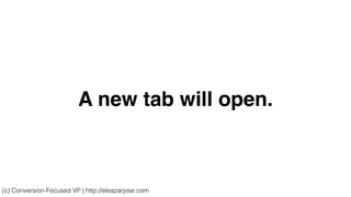 A new tab will open.
(c) Conversion-Focused VP | http://eleazarjose.com
 