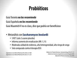 Probióticos
•
•
•
•
•
 