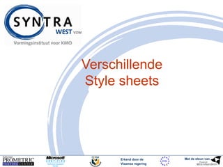 VVoooorr pprriinntt eenn hhaannddhheelldd 
Invoegen externe style sheet: p127 
Printstyle: 
 zie cursus p209 
 Css discuss: http://css-discuss.incutio.com/?page=PrintStylesheets 
 Eric Meyer: http://www.alistapart.com/articles/goingtoprint/ 
 Zeldman: http://www.zeldman.com/essentials/print/ 
Handheld style: zie cursus p199 
 