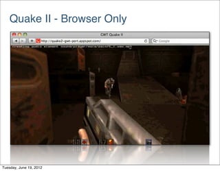 Quake II - Browser Only




Tuesday, June 19, 2012
 