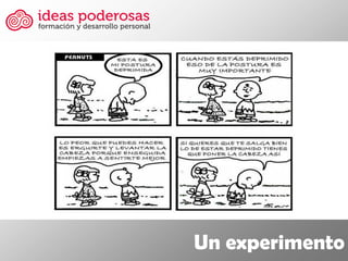 Un experimento  