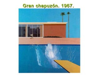 Gran chapuzón. 1967.Gran chapuzón. 1967.
 