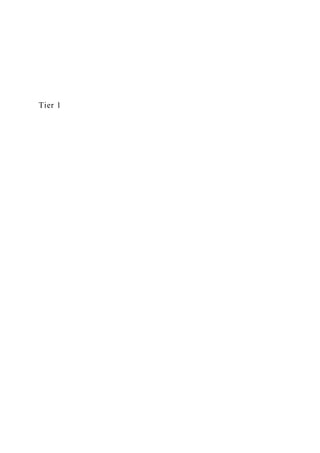 Tier 1
 