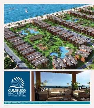 PÁGINA 46	 GRUPO INGECONSER
DIVISIÓN INMOBILIARIA | DESARROLLO INMOBILIARIO INTERNACIONAL
 