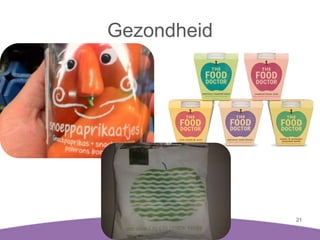 Gezondheid

21

 