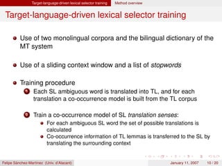 Integrating corpus-based and rule-based approaches in an open-source machine translation system