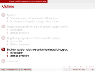 Integrating corpus-based and rule-based approaches in an open-source machine translation system
