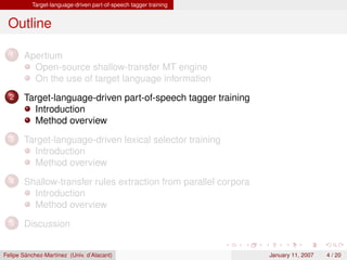 Integrating corpus-based and rule-based approaches in an open-source machine translation system