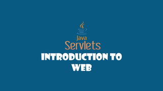 Introduction to
WEB
 