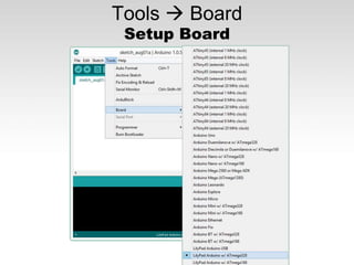 Tools  Board
Setup Board
 