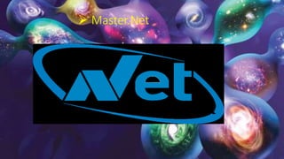  Master.Net
 