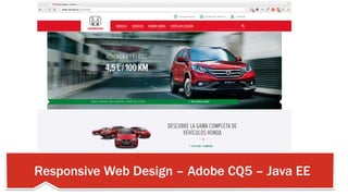 Responsive Web Design – Adobe CQ5 – Java EE
 