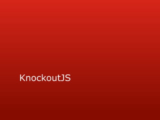 KnockoutJS