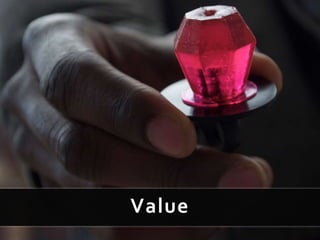 Value
 