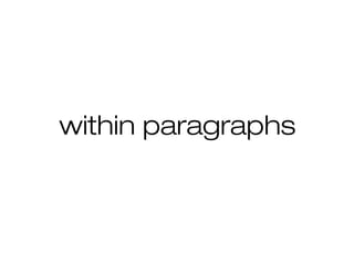 within paragraphs 
 