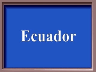 Ecuador 