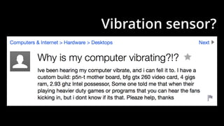 Vibration sensor?
 