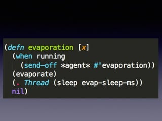 Applying the paradigms of core.async in Clojure and ClojureScript