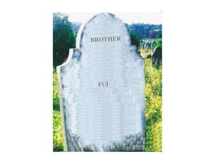 FUI BROTHER 