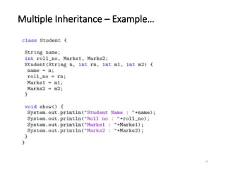 Multiple Inheritance – Example…
22
 
