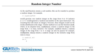 Slide 20
Lecturer: Assistant Prof. Dr. Aydin Azizi
Random Integer Number
 