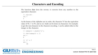 Slide 23
Lecturer: Assistant Prof. Dr. Aydin Azizi
Characters and Encoding
 
