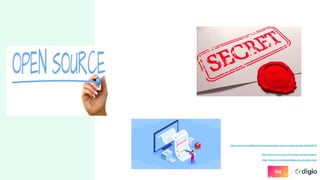 https://www.nra.net.au/top-five-insider-secrets-revealed/
https://medium.com/@decathlonDevelopers/open-source-mindset-benefits-5245f38957f4
https://helpjuice.com/blog/software-documentation-tools
 