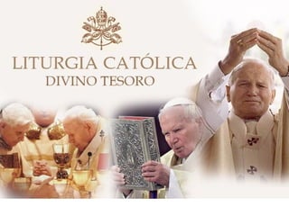 Liturgia resumen