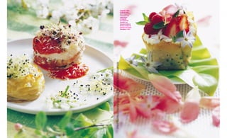 À gauche, mille-
feuille de saint-
pierre et pommes
Anna à l’avruga
relevé d’une
vinaigrette
de marguerite.
À droite, une
douceur fruitée et
fleurie, la tulipe de
tiramisu aux fraises.
(Recettes p. 128.)
PHOTOSFRÉDÉRICVASSEUR.RÉALISATIONSABINEBOUVET,AVECMICHÈLECARLES.MILLE-FEUILLEDESAINT-PIERREETPOMMESANNA
ÀL’AVRUGA:VAISSELLERAYNAUD,CHEMINDETABLE,SAISONS.TULIPEDETIRAMISUAUXFRAISES:SETDETABLECHILEWICH,SAISONS
 